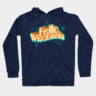 Hello Wisconsin Hoodie